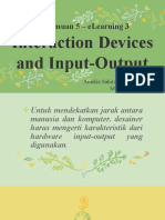Interaction Devices and Input Output