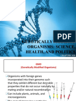 Genetically Modified Organisms: Science, Health and Politics