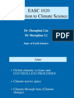 EASC 1020 Introduction To Climate Science: DR Zhonghui Liu DR Shenghua Li