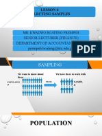 Lesson 4 Selecting Samples: Senior Lecturer (Finance) Department of Accountancy, Stu Prempeh - Boateng@stu - Edu.gh