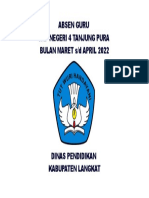 Absen Guru SMP Negeri 4 Tanjung Pura Bulan Maret S/D April 2022