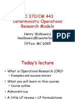 CO 370/CM 443 Deterministic Operations Research Models: Henry Wolkowicz Hwolkowicz@uwaterloo - Ca Office: MC 6065