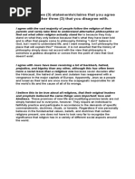 List Down Three (3) Statements/claims That You Agree With and Another Three (3) That You Disagree With