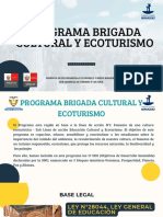 Programa Brigada Cultural y Ecoturismo
