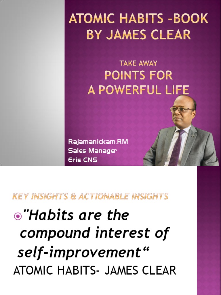 Atomic Habits - Book Take Away Points For LIFE | PDF | Habits | Reward ...