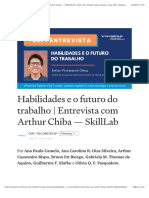 Habilidades E O Futuro Do Trabalho - Entrevista Com Arthur Chiba - Skilllab