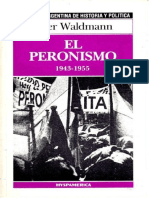 Waldmann, Peter. - El Peronismo 1943-1955 (1986)