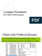 Drivetest Procedure: For HSPA QOS Aware