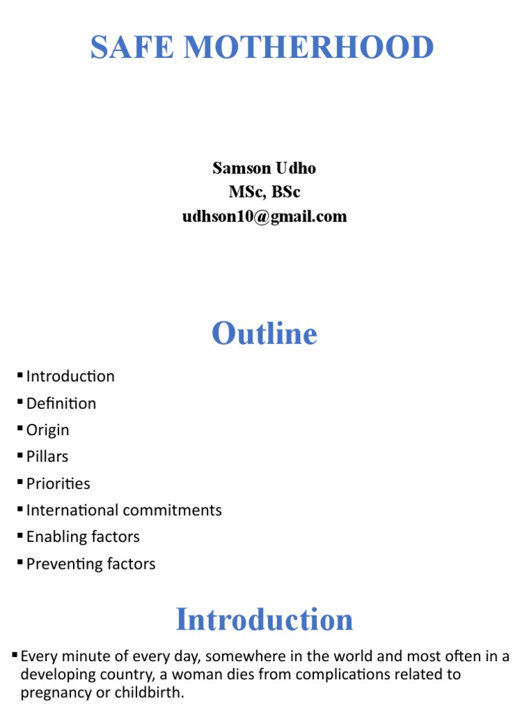 Safe Motherhood Samson Udho Msc Bsc Pdf Maternal Death Pregnancy
