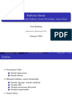 Kalkulus Variasi. Persamaan Euler, Masalah Kalkulus Variasi Berkendala, Syarat Batas. Toni Bakhtiar. Departemen Matematika IPB.