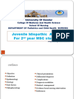 Juvenile Idiopathic Arthritis For 2 Year MSC Students: University of Gondar