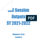 LAC Session Outputs SY 2021-2022: Madonna G. Poral Teacher II