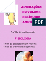 ALTERAÇÕES DO VOLUME DE LÍQUIDO AMNIÓTICO