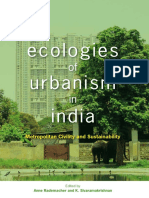 Anne Rademacher Ecologies of Urbanism in India Metropolitan Civility and Sustainability