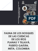 Fauna de Los Bosques de Las Cuencas de Los Ríos Planas y Tillavá, Puerto Gaitán, Meta, Colombia