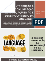 Introdução À Comunicação Humana, Aquisição e Desenvolvimento