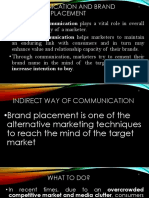 COMMUNICATION AND BRAND PLACEMENT STRATEGIES