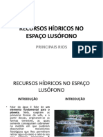 Recursos Hídricos No Espaço Lusófono: Principais Rios