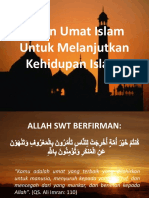 Peran Umat Islam Untuk Melanjutkan Kehidupan Islam