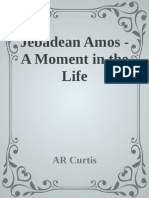 Jebadean Amos A Moment in The Life AR Curtis