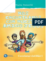 Nos Encontramos Con Nuestro Amigo Jesús Libro Catequesis