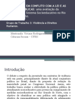 A JUVENTUDE EM CONFLITO COM A LEI E AS POLÍTICAS PÚBLICAS: uma avaliação da efetividade do Sistema Socioeducativo no Rio Grande do Norte.