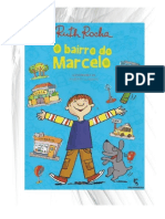 Livro o Bairro Do Marcelo - Ruth Rocha