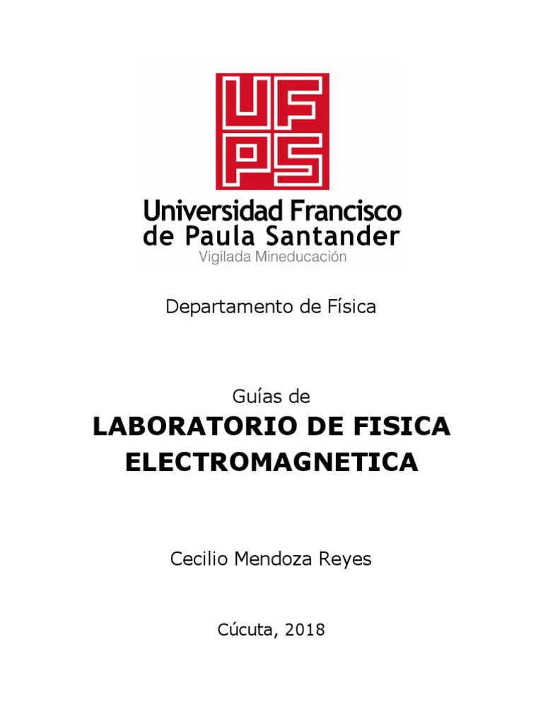 Guias Lab Fisica Electro 2018 | PDF | Resistencia Eléctrica y ...