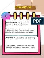 Glossary of Terms: ACHIEVEMENT-A Thing Done Successfully