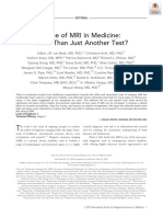 Value of MRI in Medicine - More Than Just Another Test?