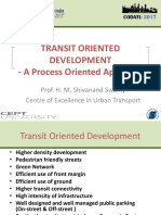 Transit Oriented Development - A Process Oriented Approach