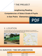 I. Title of The Project: Strengthening Reading Competencies of Select Grade-4 Pupils in San Pedro Elementary School