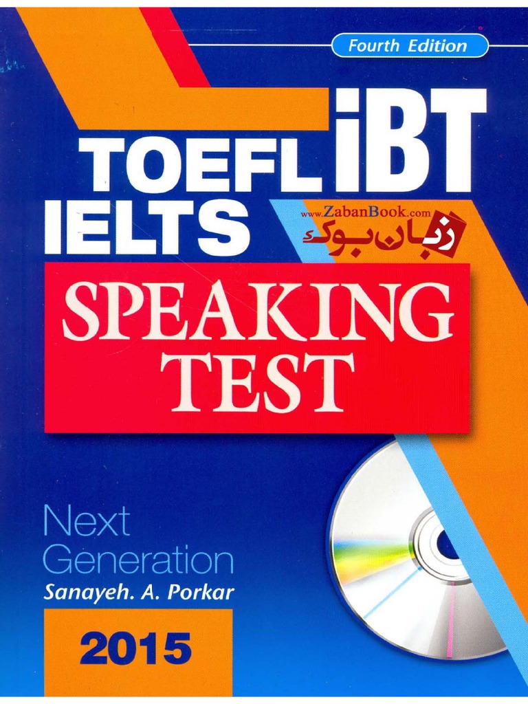 IELTS TOEFL IBT Speaking Test Next Generation | PDF