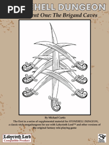 Stonehell Dungeon Supplement One The Brigand Caves (LL)
