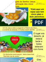 3a Aula - Slides - 0 A 3 Anos - Os Milagres Do Senhor Jesus - A Multiplicacao Dos Cinco Paes e Dois Peixes - Fevereiro 2022