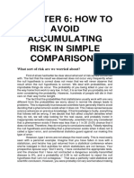 Chapter 6: How To Avoid Accumulating Risk in Simple Comparisons
