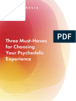 Three Must-Haves For Choosing Your Psychedelic Experience