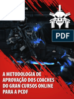 A metodologia de aprovação dos coaches do Gran Cursos Online para a PCDF