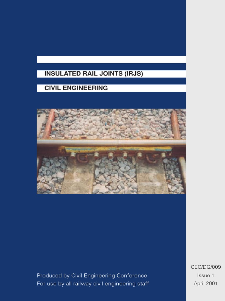 Insulated Rail Joints (Irjs) Civil Engineering | PDF