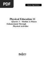 Physical Education 11: Quarter 3 - Module 2: Fitness Enhancement Through Physical Activities