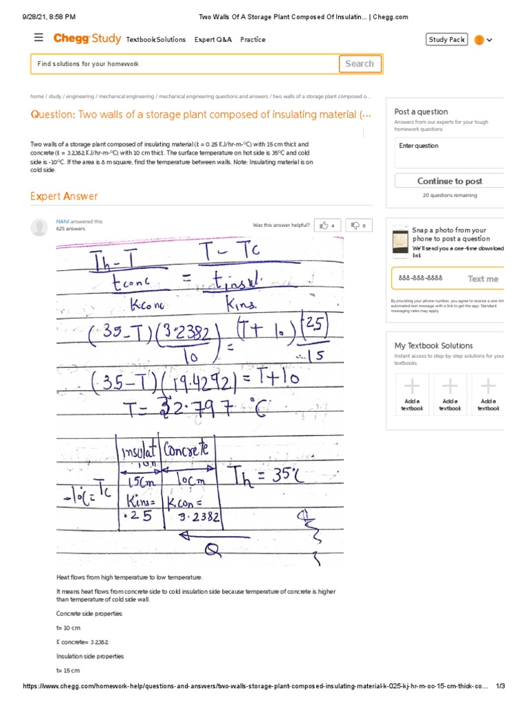 Question Two Walls of A Storage Plant Composed of Insulating Material