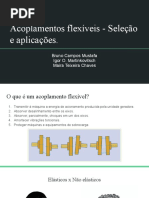 Acoplamentos Flexíveis - Seleção e Aplicações.