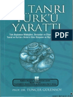 Tuncer Gülensoy - Ve Tanrı Türkü Yarattı