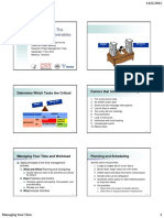 Managing Your Time: The Impact On Project Deliverables: "I've Got To Get Organized ."