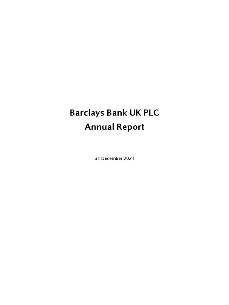 Barclays Bank UK PLC 2021 Annual Report PDF Banks Credit Risk