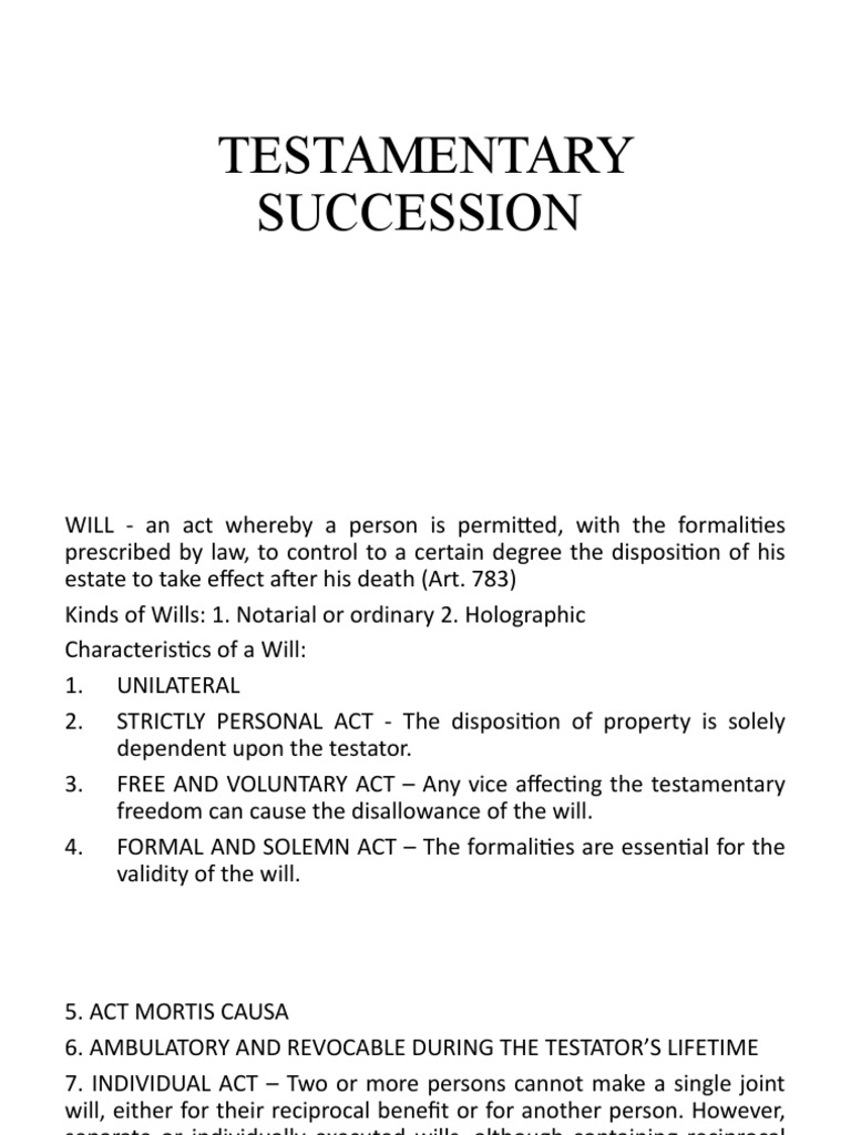An InDepth Examination of Testamentary Succession and the Formalities