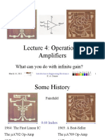 Lecture 4: Operational Amplifiers: What Can You Do With Infinite Gain?