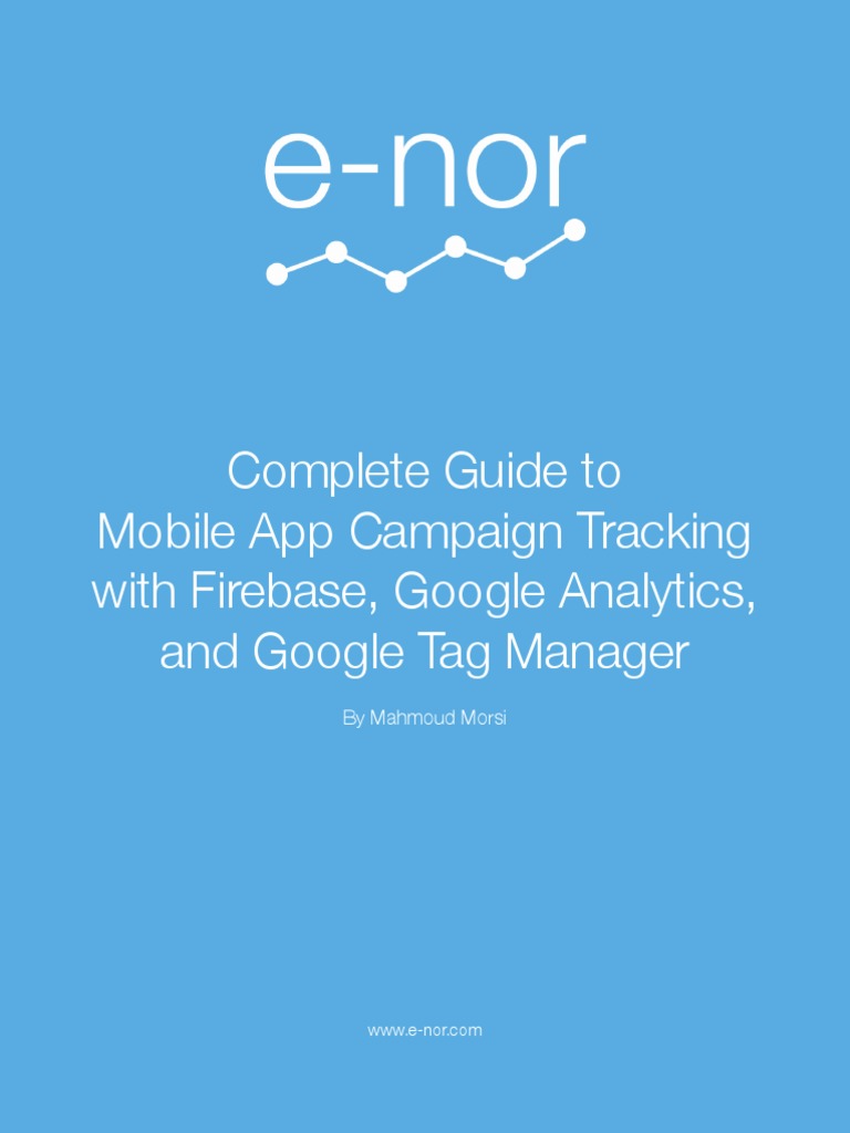 Mobile App Campaign Tracking Guide | PDF | Software Development Kit ...