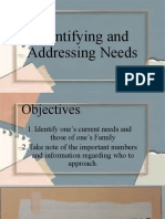 Identifying and Addressing Needs