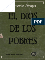 El Dios de Los Pobres El Misterio de Dios en La Teologia de La Liberacion by Victorio Araya Guillen